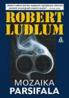 Mozaika Parsifala - Robert Ludlum