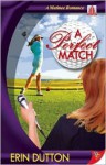 A Perfect Match - Erin Dutton