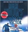 The Moscow Vector - Robert Ludlum, Patrick Larkin, Erik Bergmann