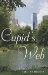 Cupid's Web - Carolyn Hughey