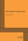 The Widow's Blind Date - Israel Horovitz