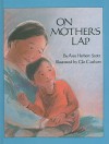 On Mother's Lap - Ann Herbert Scott, Glo Coalson