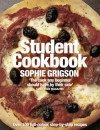 The Student Cookbook - Sophie Grigson