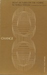 Change: Eight Lectures on the I Ching - Hellmut Wilhelm, Cary F. Baynes