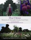 Dear Christo: Memories of Christopher Lloyd at Great Dixter - Beth Chatto