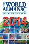 The World Almanac and Book of Facts 2014 - Sarah Janssen