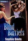 Blind Barriers - Sophie Davis