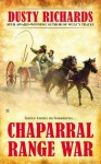 Chaparral Range War - Dusty Richards