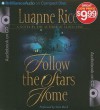 Follow the Stars Home (Audiocd) - Luanne Rice, Susie Breck