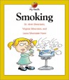 Smoking - Alvin Silverstein, Virginia B. Silverstein, Laura Silverstein Nunn