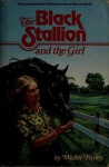 The Black Stallion and the Girl (Black Stallion Series, Book 18) - Walter Farley