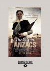 Other Anzacs (Large Print 16pt) - Peter Rees