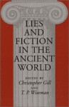 Lies and Fiction in the Ancient World - Christopher Gill