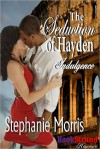 The Seduction of Hayden - Stephanie Morris