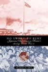 No Sword To Bury: Japanese Americans In Hawai'i During World War Ii (Asian American History and Culture) - Franklin S. Odo, Sucheng Chan, David Palumbo-Liu