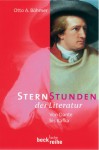 Sternstunden Der Literatur: Von Dante Bis Kafka - Otto A. Böhmer