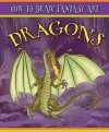 Dragons (How To Draw Fantasy Art) - Jim Hansen, Steve Beaumont