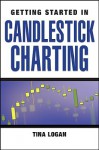 Getting Started in Candlestick Charting (Getting Started In.....) - Tina Logan