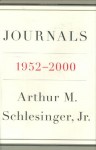 Journals, 1952-2000 - Arthur M. Schlesinger Jr.