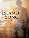 Island Song - Alan Chin