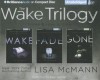 The Wake Trilogy: Wake/Fade/Gone - Lisa McMann, Ellen Grafton