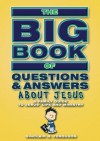 Big Book Of Questions & Answers About Jesus - Sinclair B. Ferguson, Ferguson Sinclair