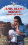 The Price of Honor - Janis Reams Hudson