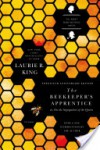 The Beekeeper's Apprentice (20th Anniversary Edition): or, On the Segregation of the Queen - Laurie R. King