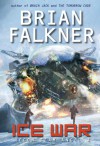 Ice War (Recon Team Angel #3) - Brian Falkner