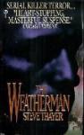 The Weatherman - Steve Thayer