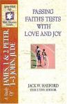 The Spirit-Filled Life Bible Discovery Series: B24-Passing Faith's Tests with Love and Joy - Zig Ziglar