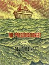 The Preservationist (MP3 Book) - David Maine, LLC. Original material, John Randolph Jones, Tyler Bunch