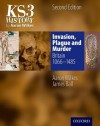 Invasion, Plague And Murder: Student Book (Folens History) - Aaron Wilkes, James Ball