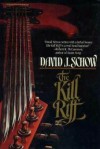 The Kill Riff - David J. Schow