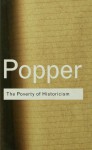 The Poverty of Historicism (Routledge Classics) - Karl Popper