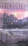 Murder on Marble Row - Victoria Thompson