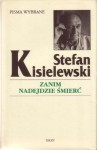 Zanim nadejdzie śmierć - Stefan Kisielewski