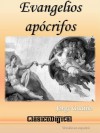 Evangelios Apócrifos (Religion) (Spanish Edition) - Vários, Jorge Gudiño