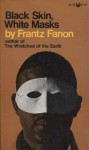 Black Skin, White Masks - Frantz Fanon