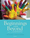 Beginnings & Beyond: Foundations in Early Childhood Education (Cengage Advantage Books) - Ann Miles Gordon, Kathryn Williams Browne