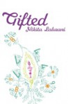 Gifted - Nikita Lalwani