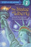 The Statue of Liberty (Step into Reading) - Lucille Rech Penner, Jada Rowland