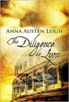 The Diligence de Lyon - Anna Austen Leigh