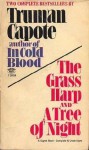 The Grass Harp and The Tree of Night - Truman Capote
