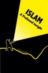 Islam: A Profound Insight - Ahmad M. Hemaya, Brian Wright, Silvia Hernandez