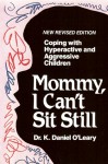 Mommy I Can't Sit Still - Daniel O'Leary, Daniel O'Leary