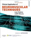 Clinical Application of Neuromuscular Techniques, Volume 2: The Lower Body - Leon Chaitow, Judith DeLany