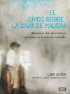 El chico sobre la caja de madera (Spanish Edition) - Leon Leyson