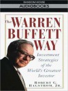 The Warren Buffett Way (Audio) - Robert G. Hagstrom, Stephen Hoye
