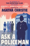 Ask a Policeman - Agatha Christie, John Rhode, Detection Club, Gladys Mitchell